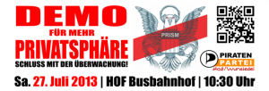 Demo für mehr Privatsphäre - NoPrism - Schluß mit der Überwachung! @ Hof Saale, Busbahnhof | Hof | Bayern | Deutschland